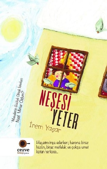 Neşesi Yeter