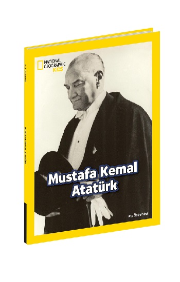 National Geographic Kids - Mustafa Kemal Atatürk