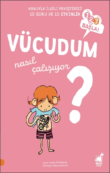 Vücudum - Nasıl Çalışıyor?