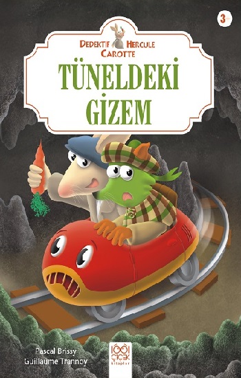 Tüneldeki Gizem - Dedektif Hercule Carotte