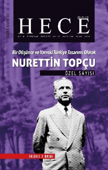 Hece Aylık Edebiyat Dergisi Sayı 109 - Bir Düşünce ve Yarınki Türkiye Tasarımı Olarak Nurettin Topçu Özel Sayısı 11