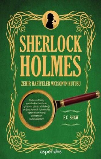 Sherlock Holmes - Zehir Hafiyeler Watson’ın Kutusu