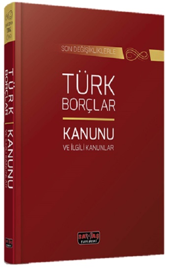 Türk Borçlar Kanunu ve İlgili Kanunlar