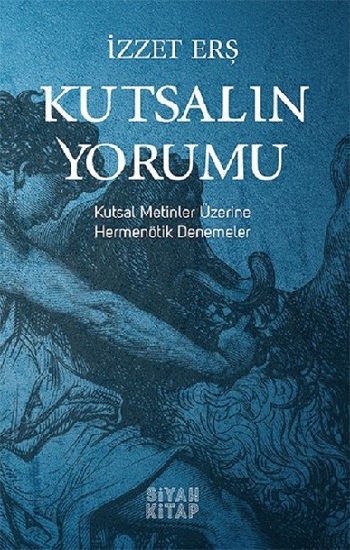 Kutsalın Yorumu