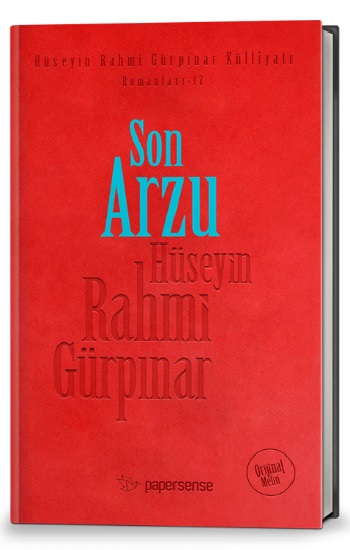 Son Arzu (Deri Kapak - Ciltli)