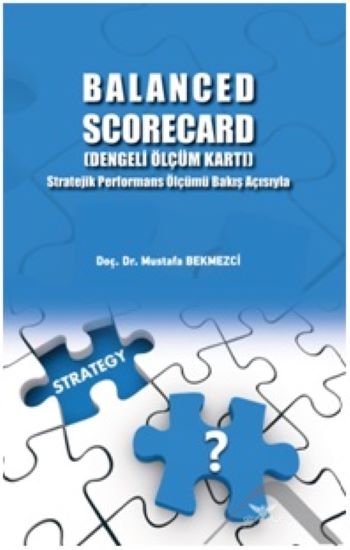 BALANCED SCORECARD (Dengeli Ölçüm Kartı)