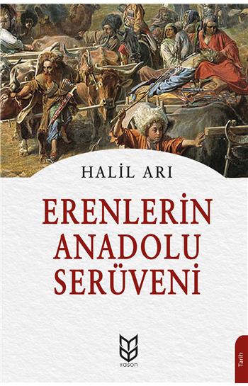 Erenlerin Anadolu Serüveni