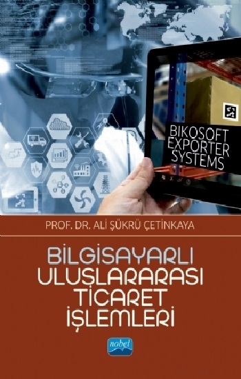 Bilgisayarlı Uluslararası Ticaret İşlemleri - Bikosoft Exporter Systems