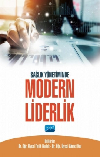 Sağlık Yönetiminde Modern Liderlik