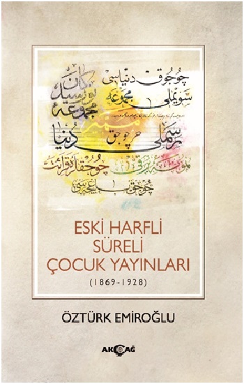 Eski Harfli Süreli Çocuk Yayınları