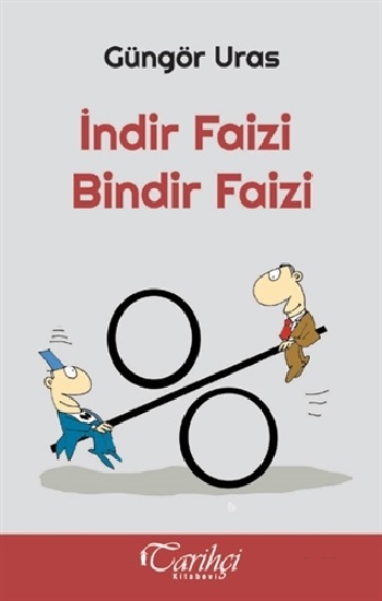 İndir Faizi Bindir Faizi