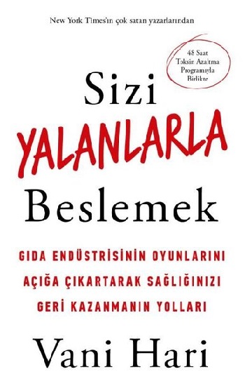 Sizi Yalanlarla Beslemek