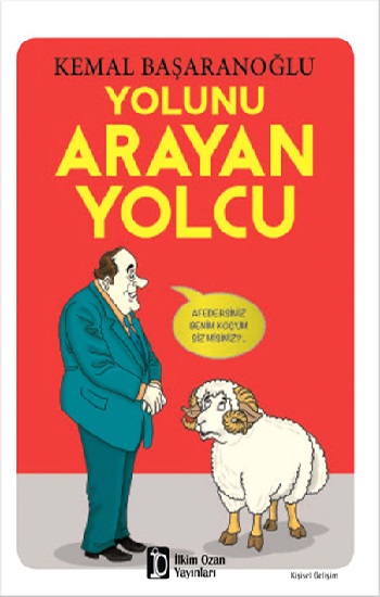 Yolunu Arayan Yolcu