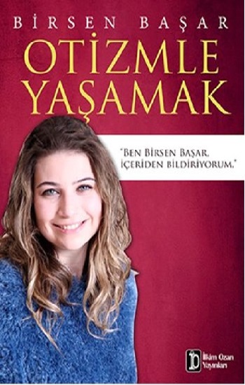 Otizmle Yaşamak