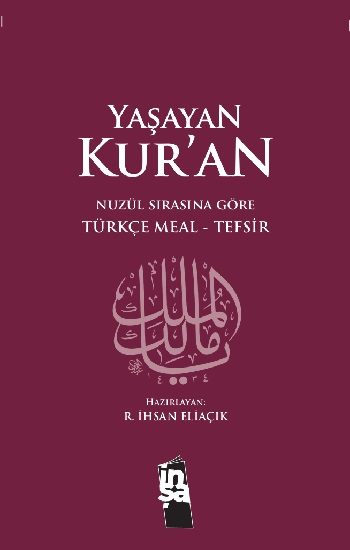 Yaşayan Kur’an - Türkçe Meal Tefsir (Ciltli)