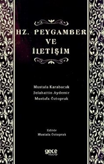 Hz. Peygamber ve İletişim