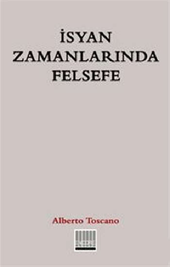 İsyan Zamanlarında Felsefe