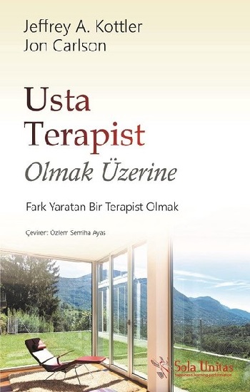 Usta Terapist Olmak Üzerine