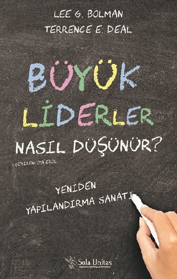 Büyük Liderler Nasıl Düşünür?