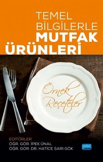 Temel Bilgilerle Mutfak Ürünleri