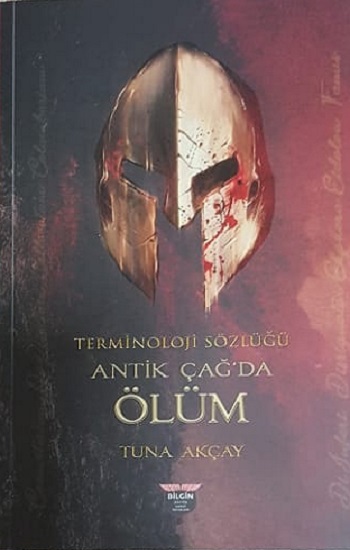 Terminoloji Sözlüğü - Antik Çağ'da Ölüm