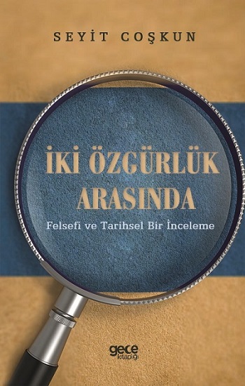 İki Özgürlük Arasında