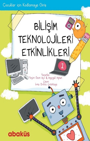 Çocuklar İçin Kodlamaya Giriş - Bilişim Teknolojileri Etkinlikleri 1