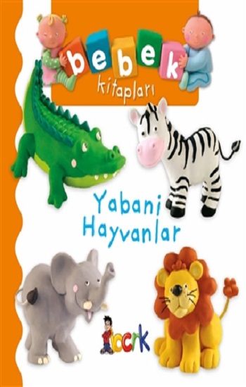 Yabani Hayvanlar Bebek Kitaplar Bıcırık Yayınları