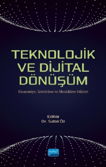 Teknolojik ve Dijital Dönüşüm