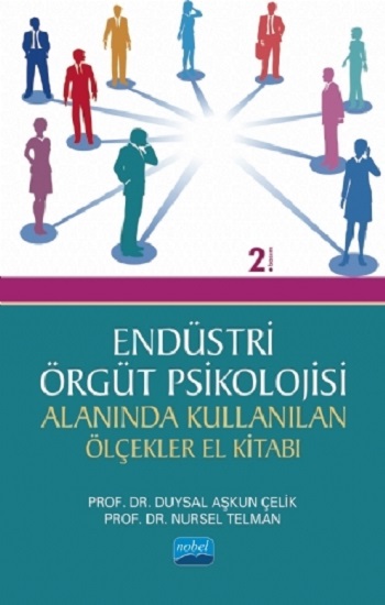 Endüstri - Örgüt Psikolojisi Alanında Kullanılan Ölçekler El Kitabı