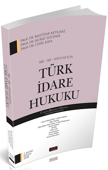 İİBF, SBF, MYO’lar İçin Türk İdare Hukuku