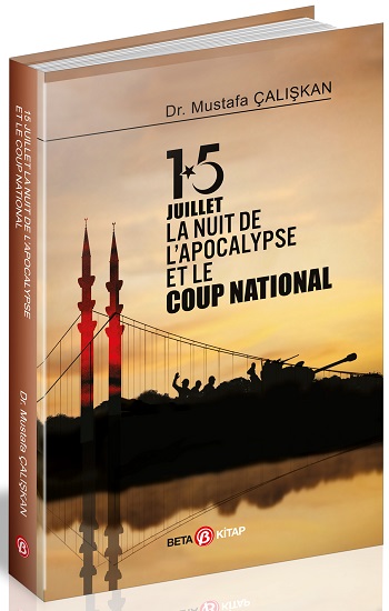 15 Juilet la Nuit De L’Apocalypse Et Le Coup National