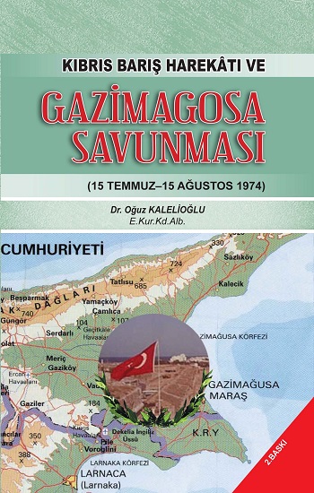 Kıbrıs Barış Harekatı ve Gazimagosa Savunması