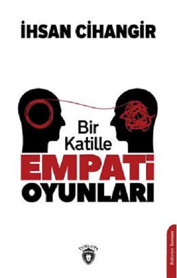 Bir Katille Empati Oyunları