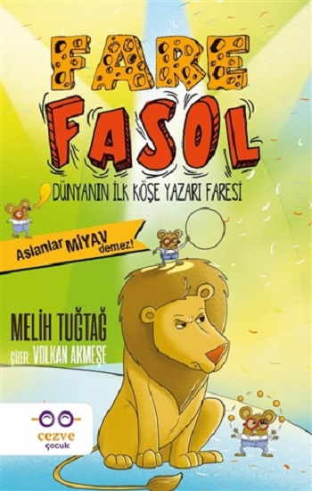 Fare Fasol - Aslanlar Miyav Demez!