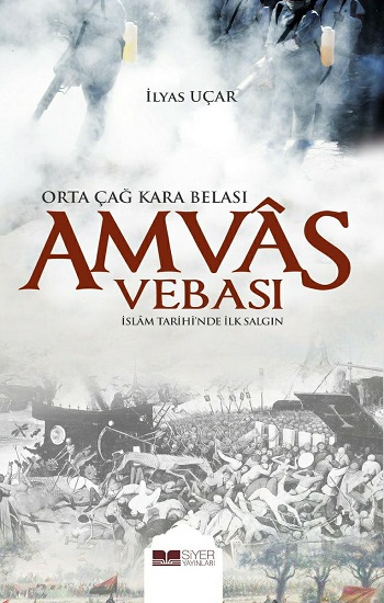 Orta Çağ Kara Belası - Amvas Vebası