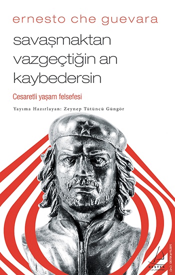 Savaşmaktan Vazgeçtiğin An Kaybedersin