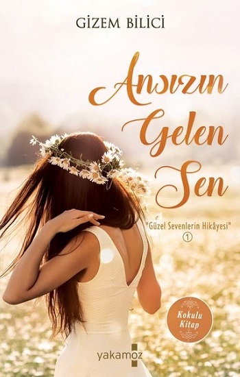 Ansızın Gelen Sen