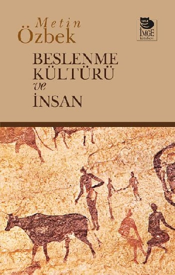 Beslenme Kültürü ve İnsan