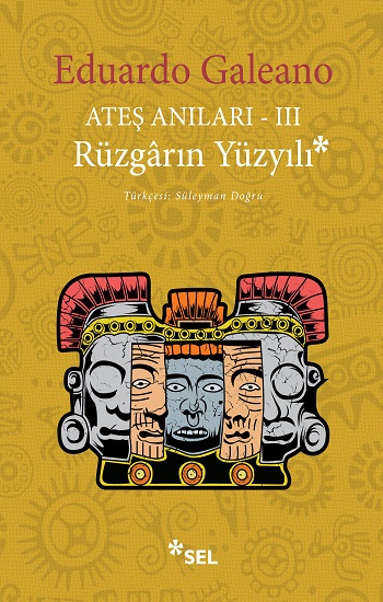 Ateş Anıları III - Rüzgarın Yüzyılı