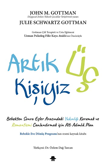 Artık Üç Kişiyiz