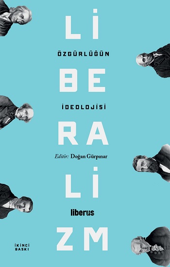 Özgürlüğün İdeolojisi - Liberalizm