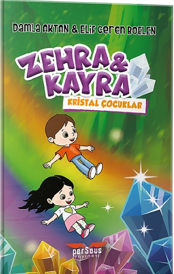 Zehra ve Kayra