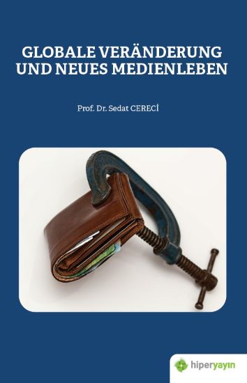 Globale Veränderung Und Neues Medienleben