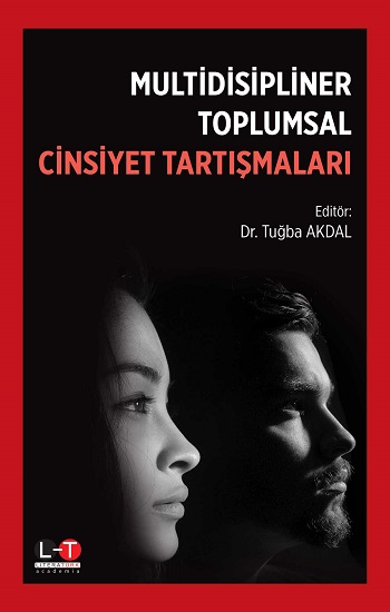 Multidisipliner Toplumsal  Cinsiyet Tartişmalari