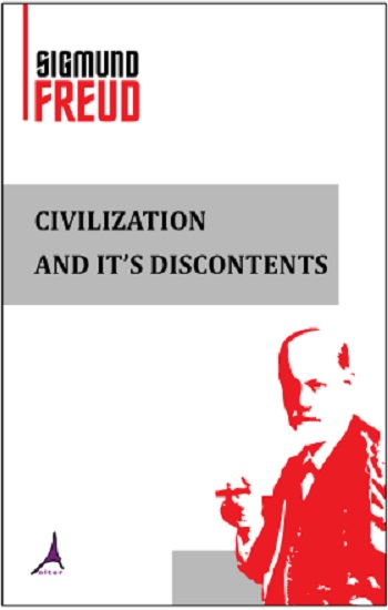 Civilization And It’s Discontents