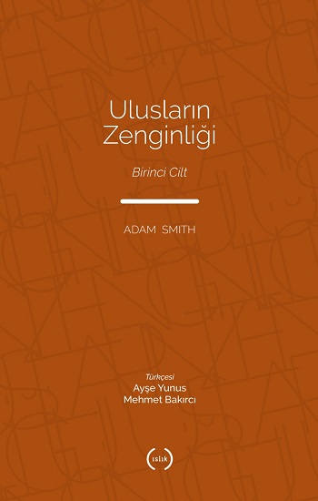 Uluslarin Zenginliği Cilt 1