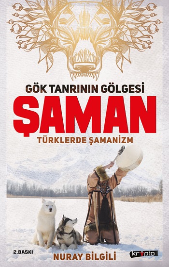 Gök Tanrının Gölgesi Şaman