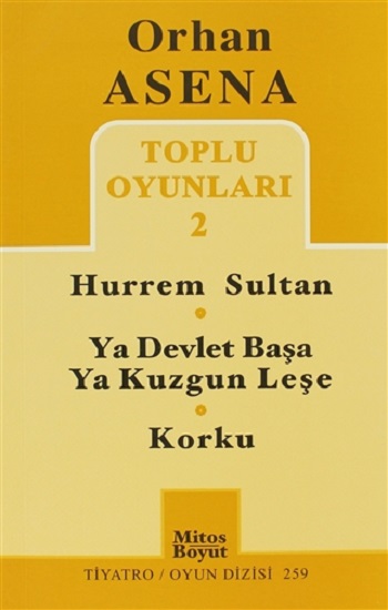 Toplu Oyunları 2 Hürrem Sultan / Ya Devlet Başa Ya Kuzgun Leşe / Korku