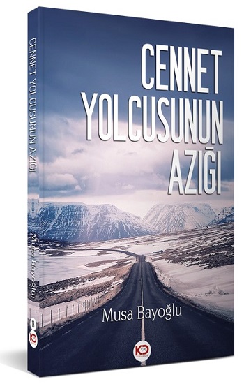 Cennet Yolcusunun Azığı